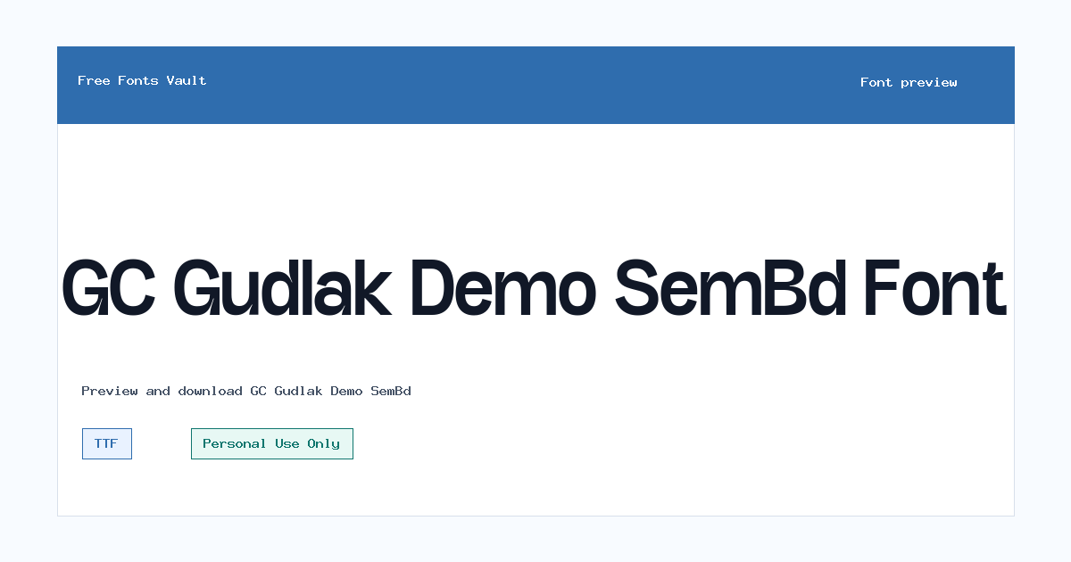 GC Gudlak Demo SemBd font preview showing the family name