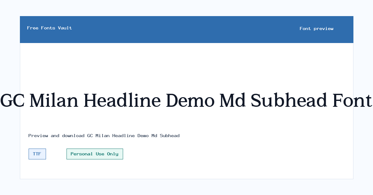 GC Milan Headline Demo Md Subhead font preview showing the family name