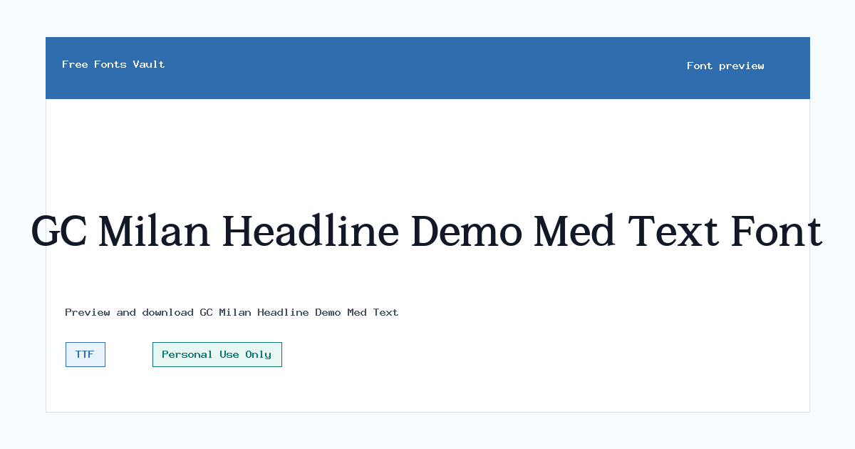 GC Milan Headline Demo Med Text font preview showing the family name