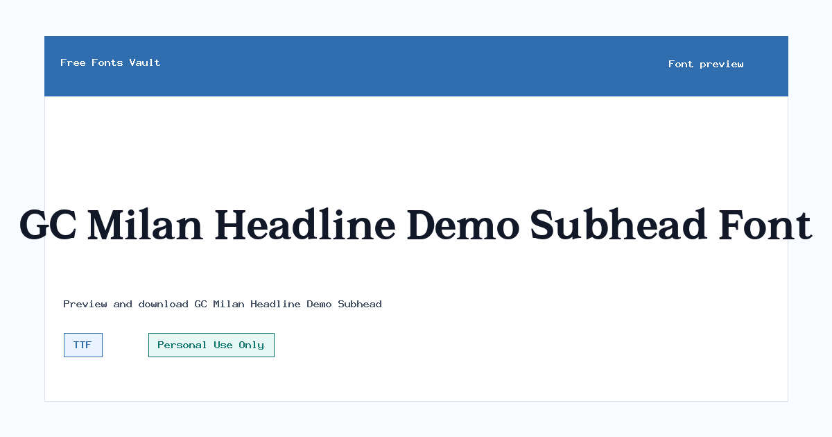 GC Milan Headline Demo Subhead font preview showing the family name