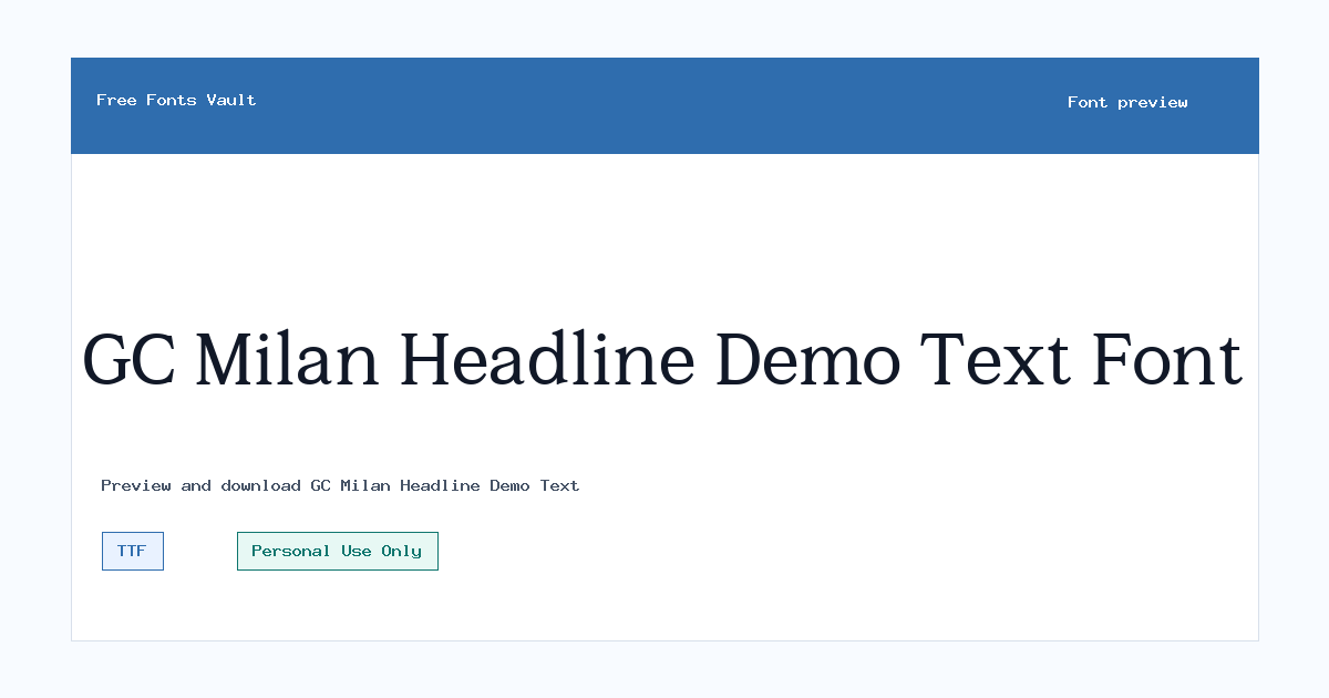 GC Milan Headline Demo Text font preview showing the family name
