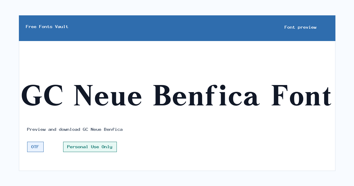 GC Neue Benfica font preview showing the family name