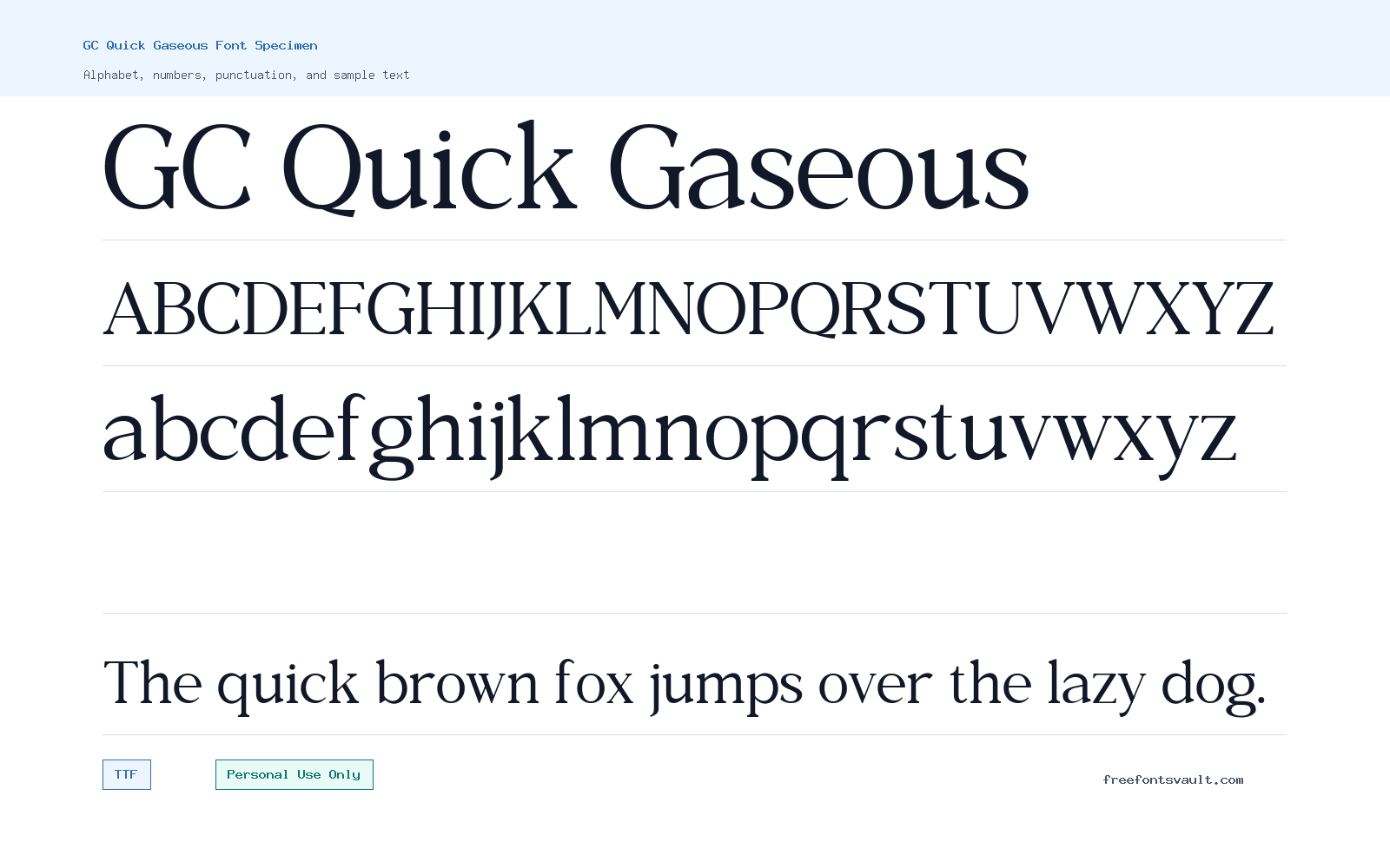GC Quick Gaseous font specimen showing alphabet, numbers, and sample text