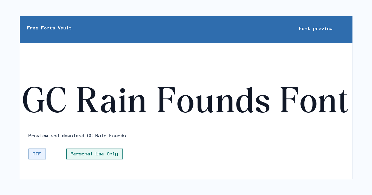 GC Rain Founds font preview showing the family name