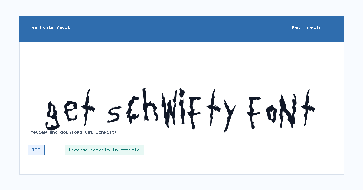 Get Schwifty font preview showing the family name
