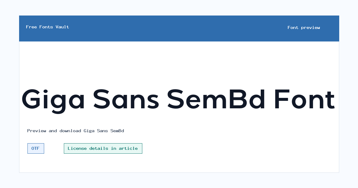 Giga Sans SemBd font preview showing the family name