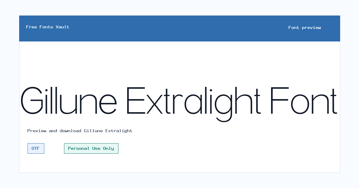 Gillune Extralight font preview showing the family name