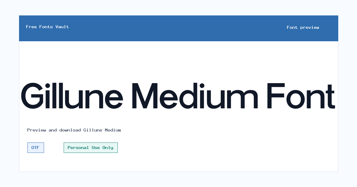 Gillune Medium font preview showing the family name