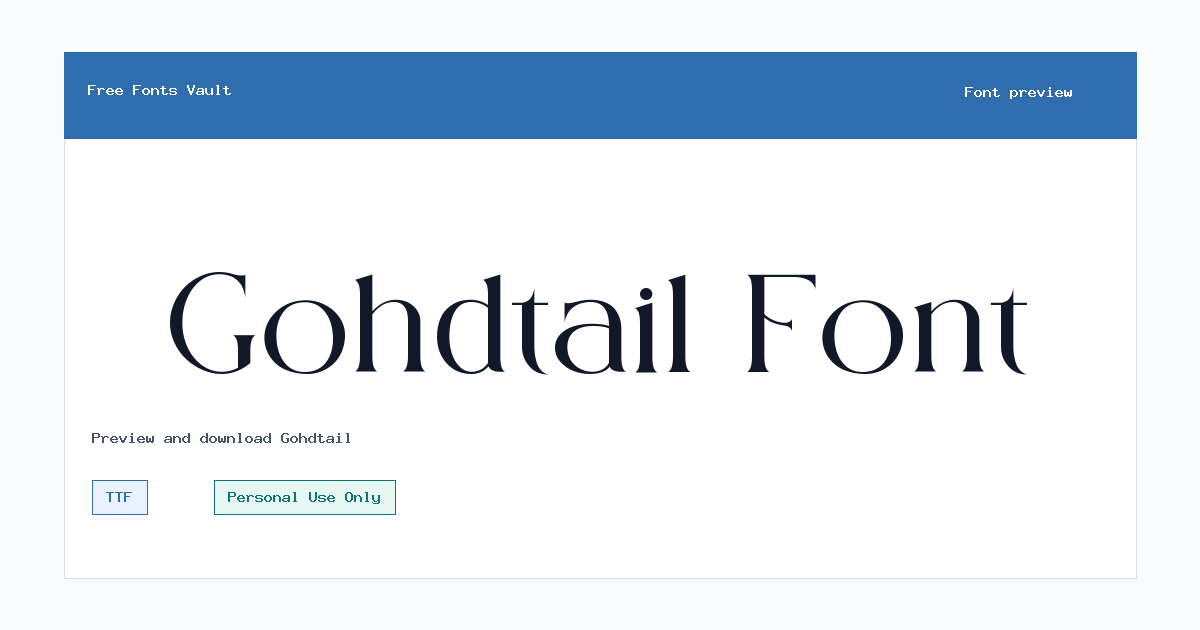 Gohdtail font preview showing the family name