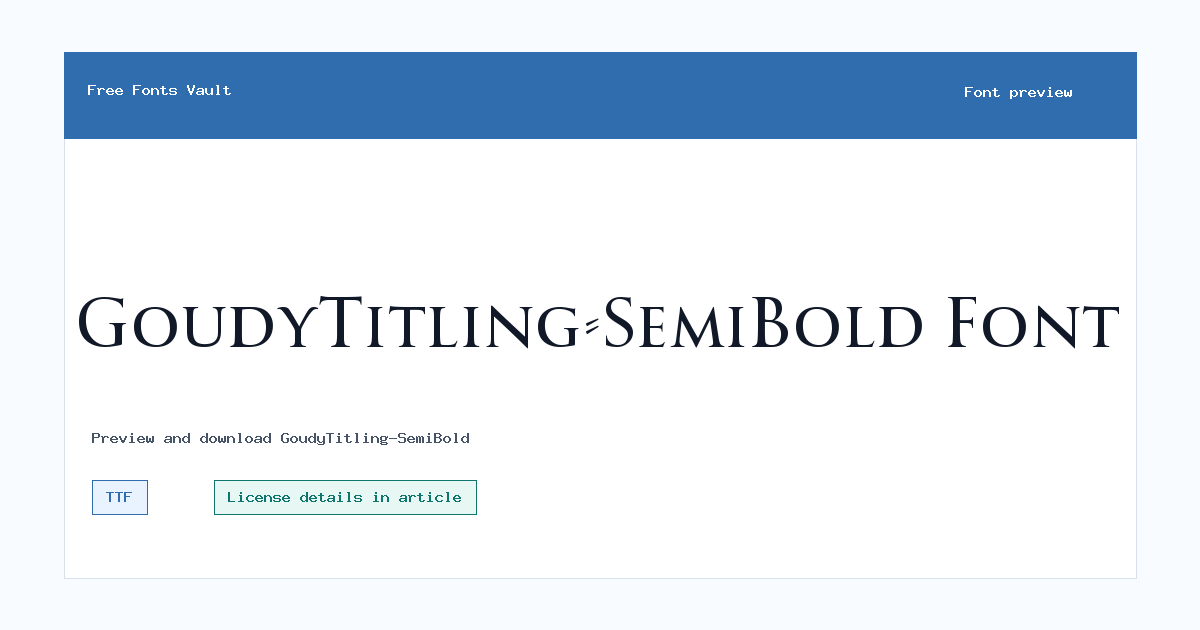 GoudyTitling-SemiBold font preview showing the family name