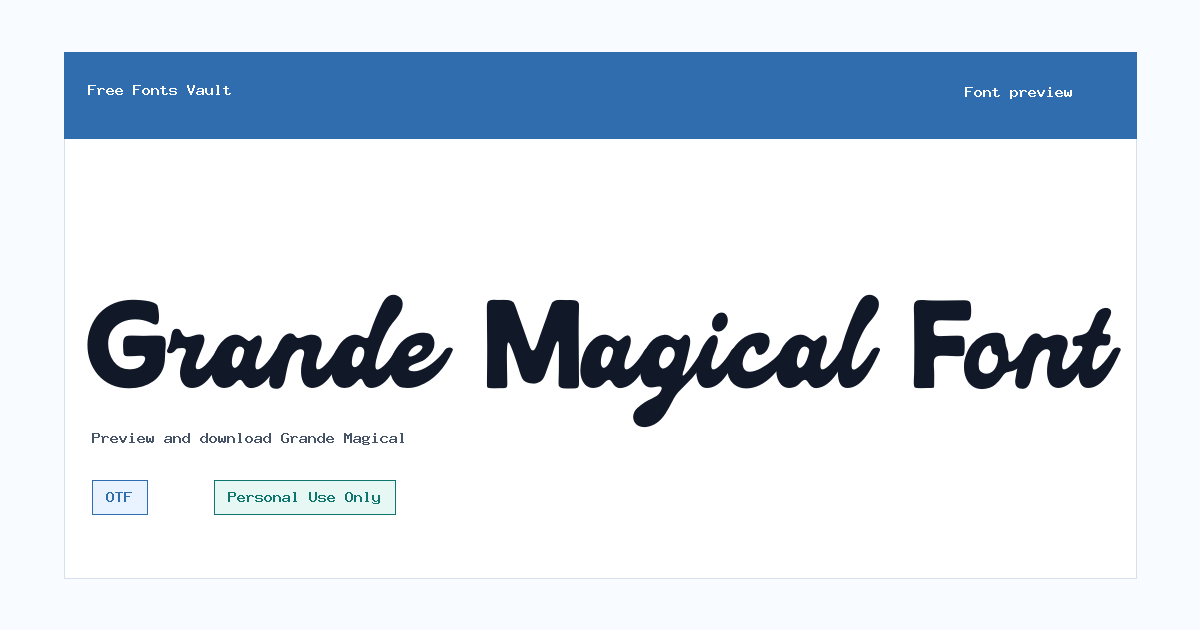 Grande Magical font preview showing the family name