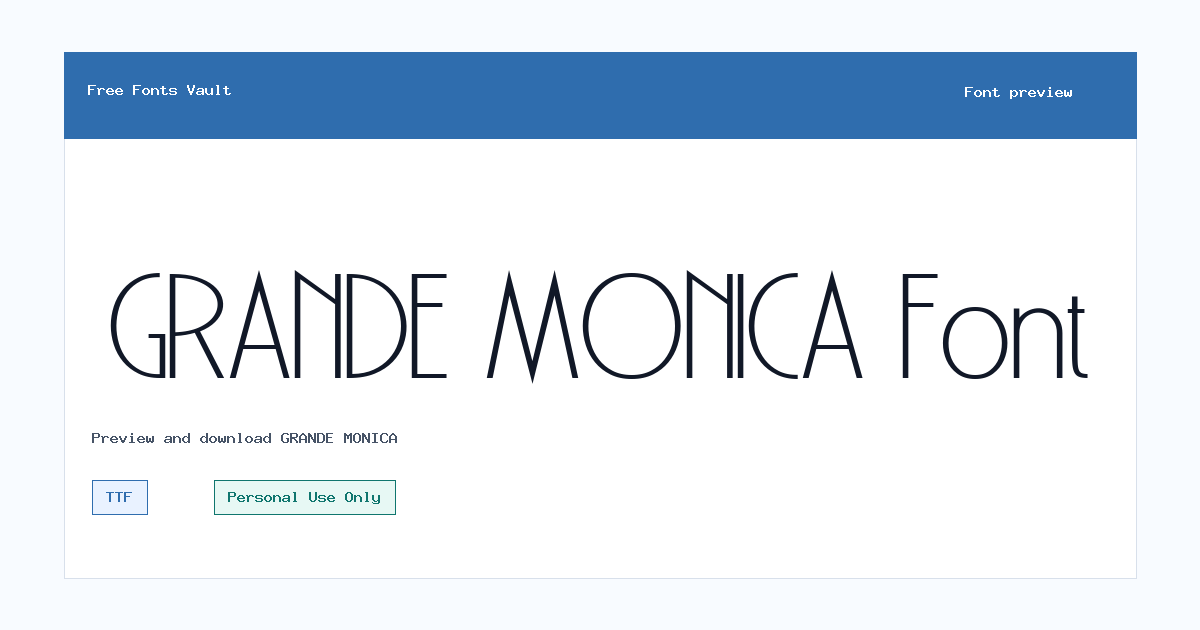 GRANDE MONICA font preview showing the family name