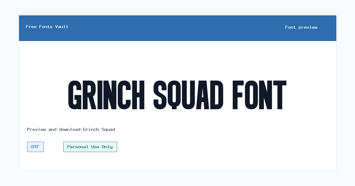 Grinch Squad font preview showing the family name