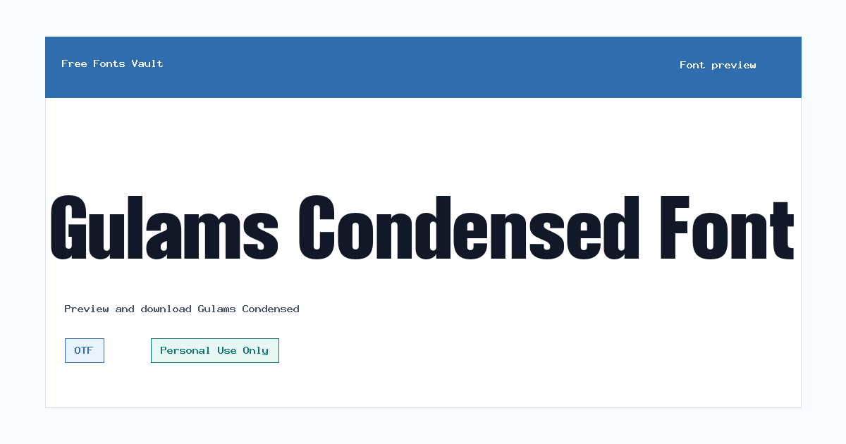 Gulams Condensed font preview showing the family name