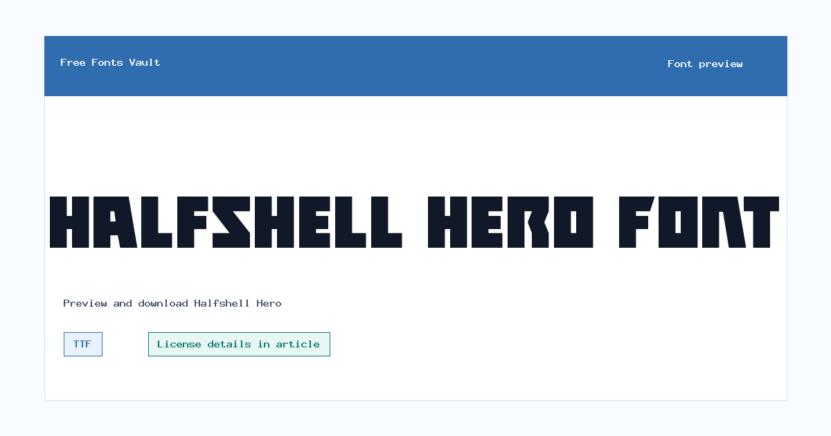 Halfshell Hero font preview showing the family name
