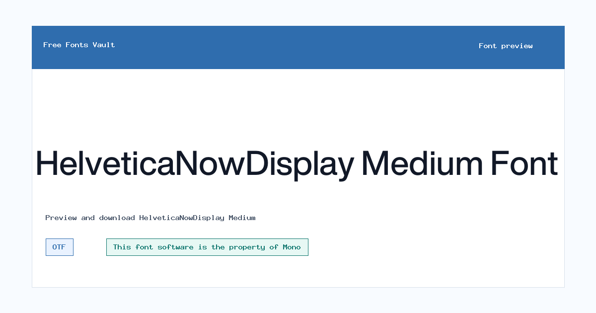 HelveticaNowDisplay Medium font preview showing the family name