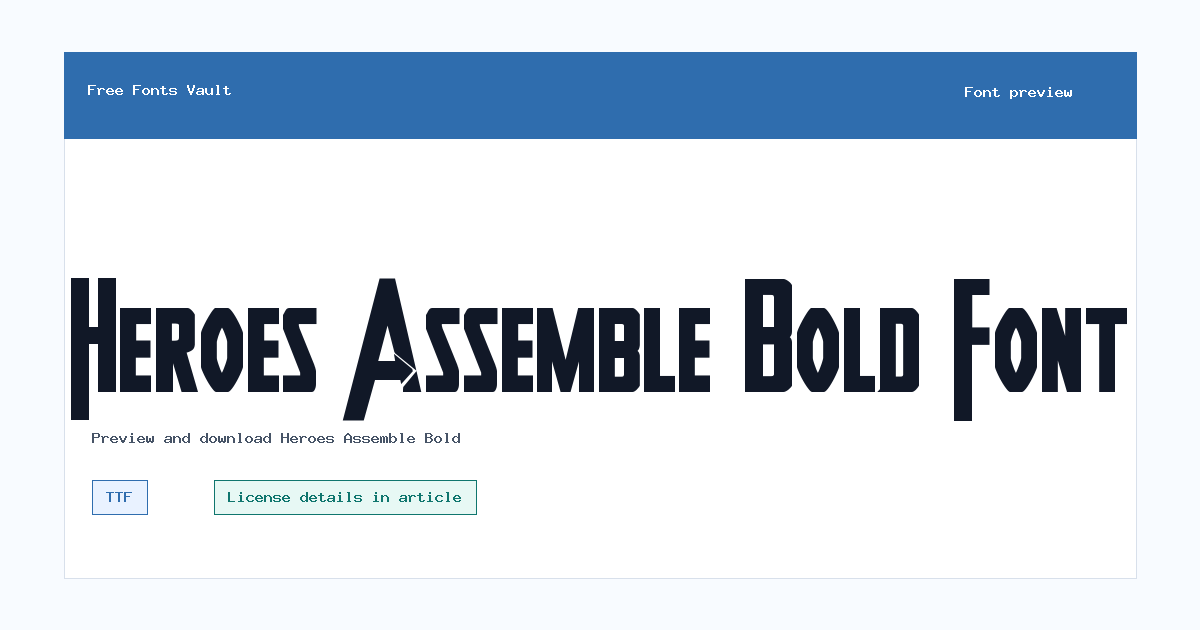 Heroes Assemble Bold font preview showing the family name