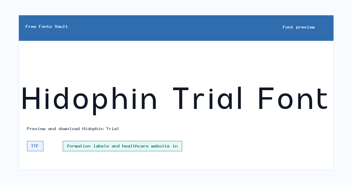 Hidophin Trial font preview showing the family name