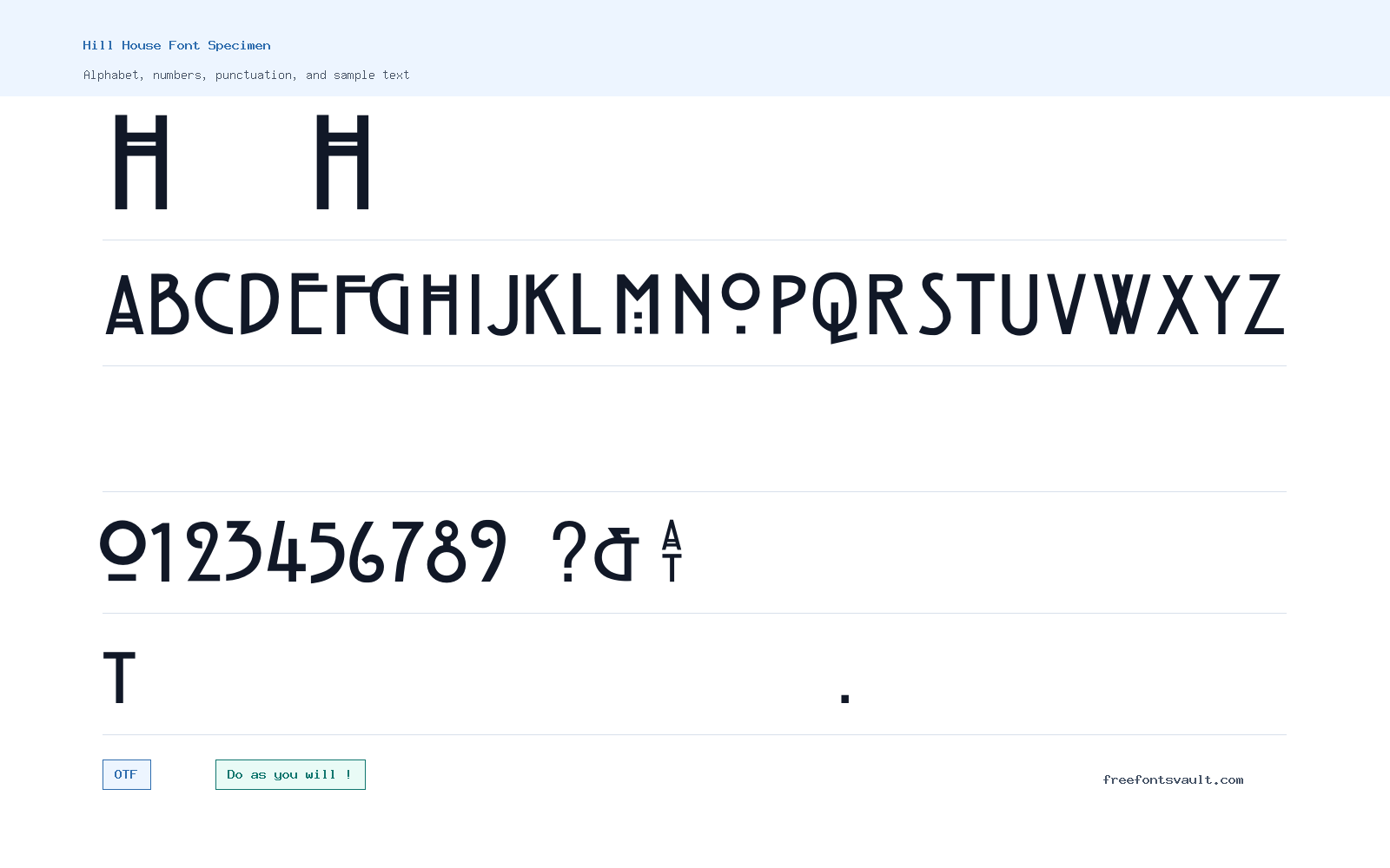Hill House font specimen showing alphabet, numbers, and sample text