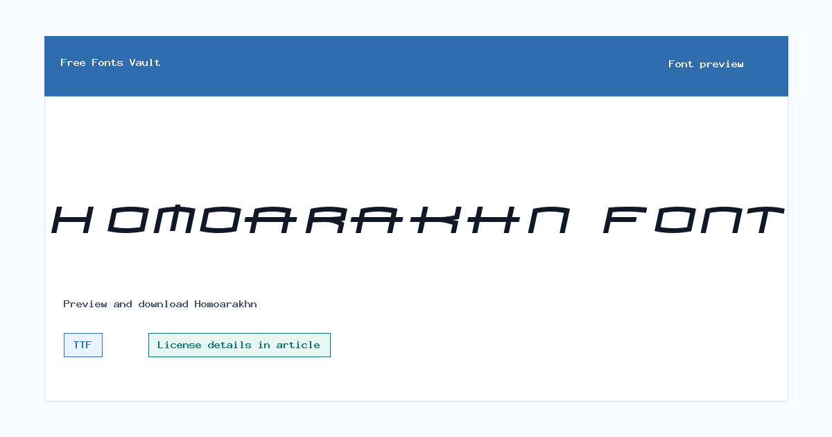 Homoarakhn font preview showing the family name