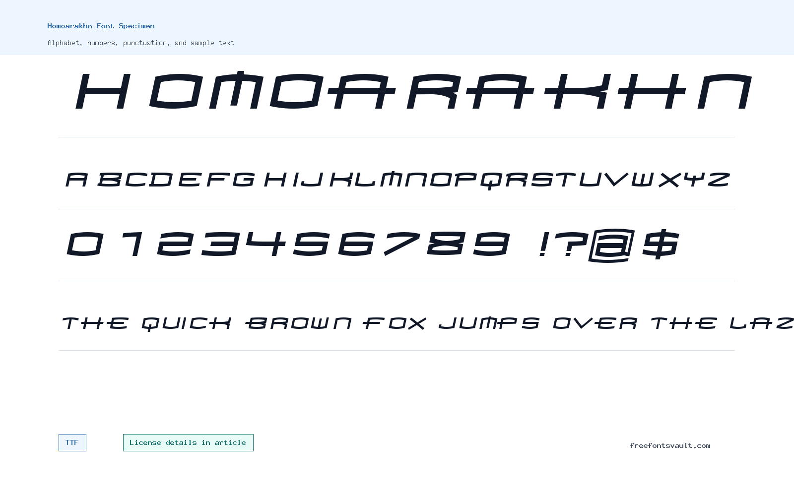 Homoarakhn font specimen showing alphabet, numbers, and sample text