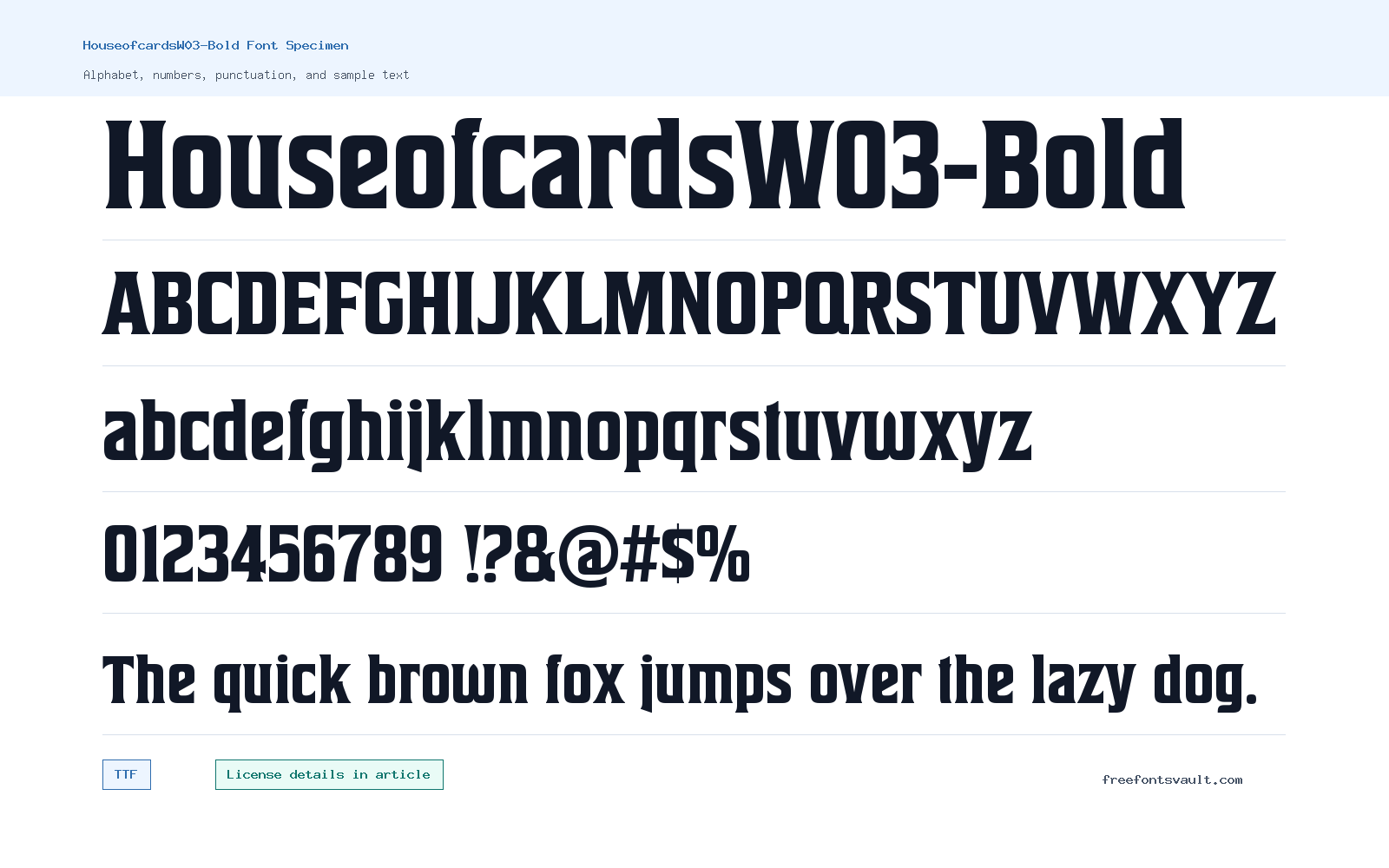 HouseofcardsW03-Bold font specimen showing alphabet, numbers, and sample text