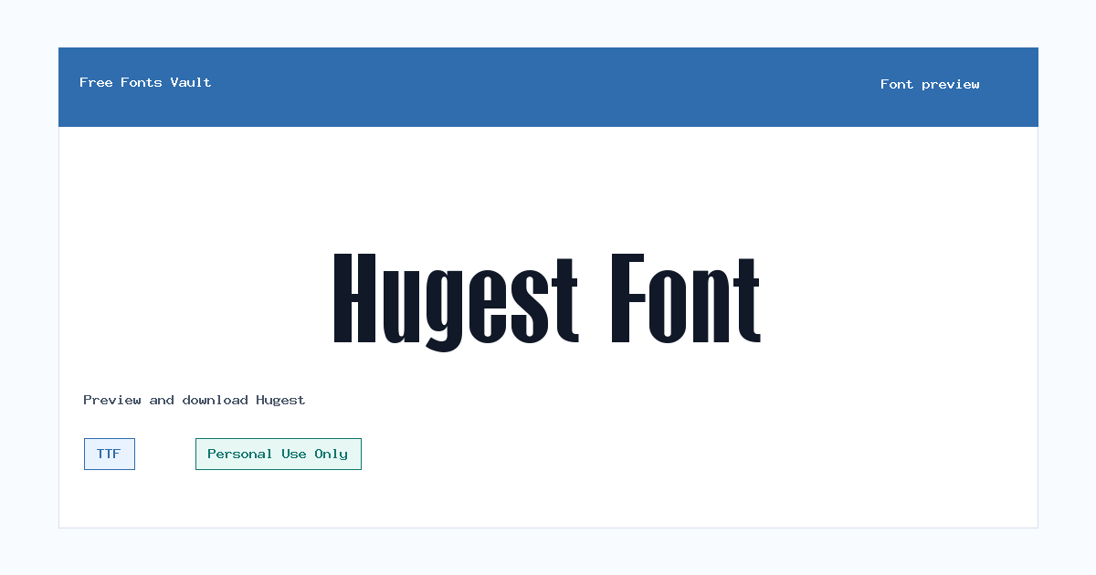 Hugest font preview showing the family name