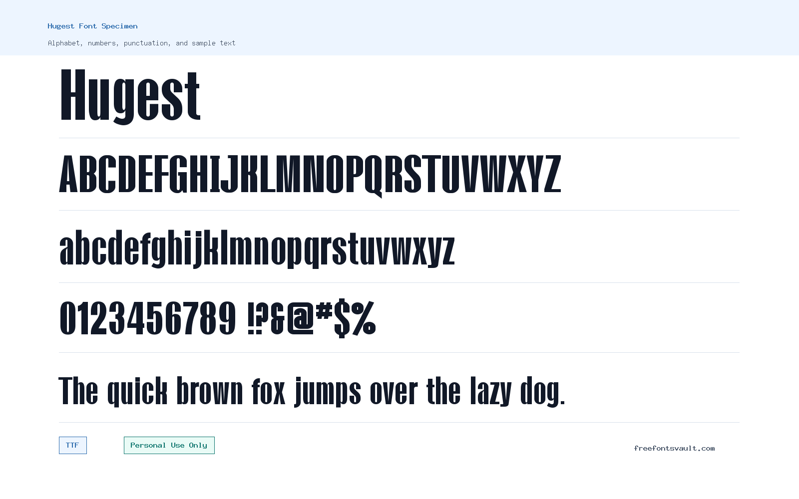 Hugest font specimen showing alphabet, numbers, and sample text
