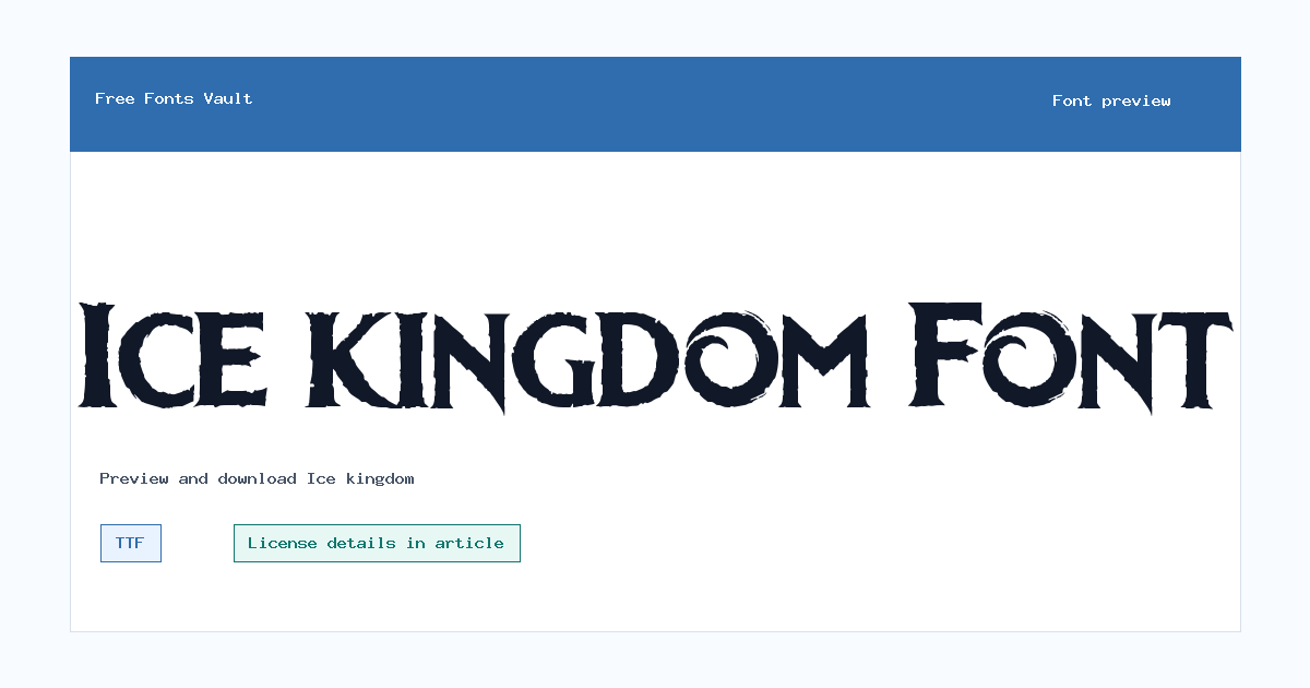 Ice kingdom font preview showing the family name
