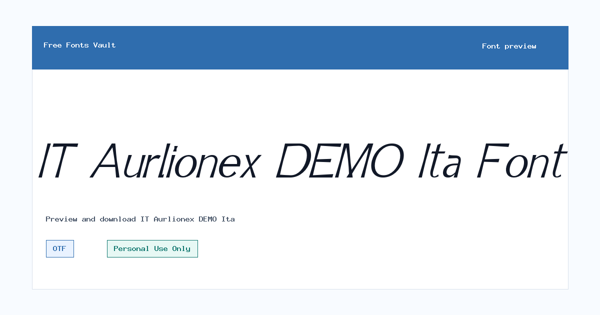 IT Aurlionex DEMO Ita font preview showing the family name