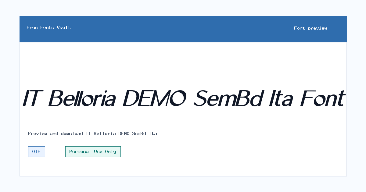 IT Belloria DEMO SemBd Ita font preview showing the family name