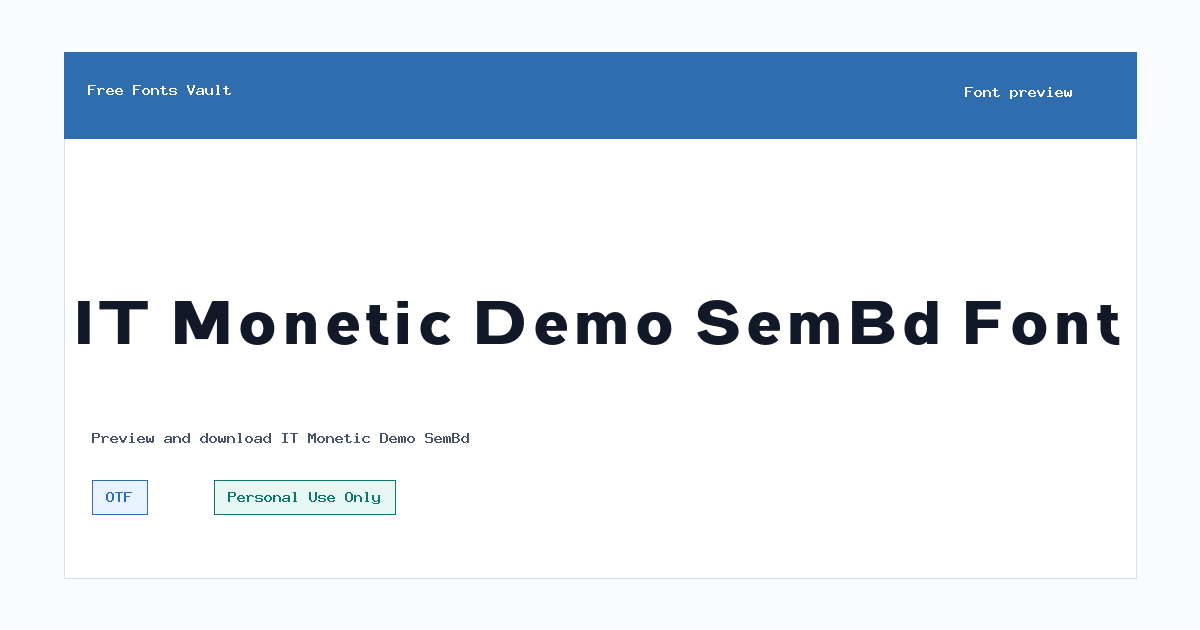 IT Monetic Demo SemBd font preview showing the family name