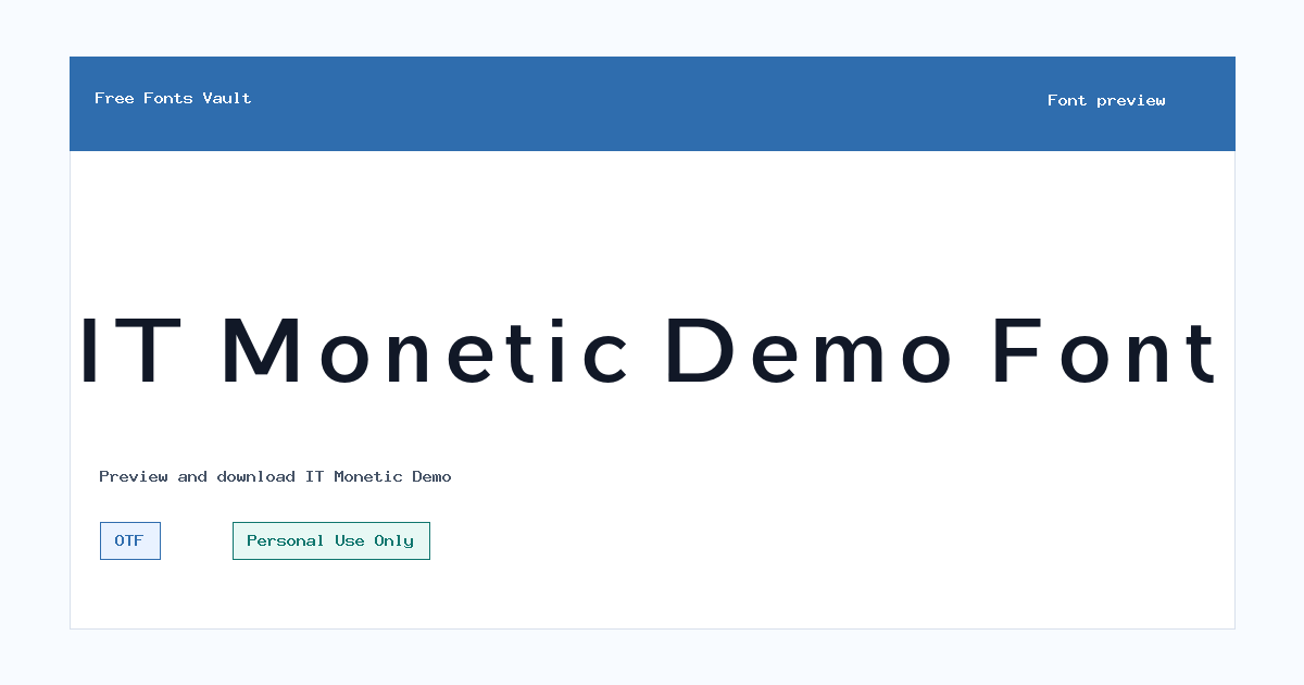 IT Monetic Demo font preview showing the family name