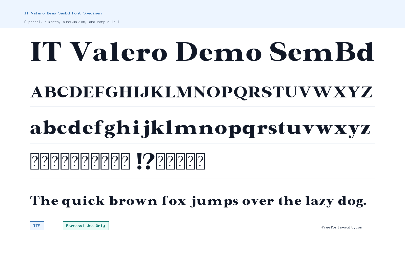 IT Valero Demo SemBd font specimen showing alphabet, numbers, and sample text