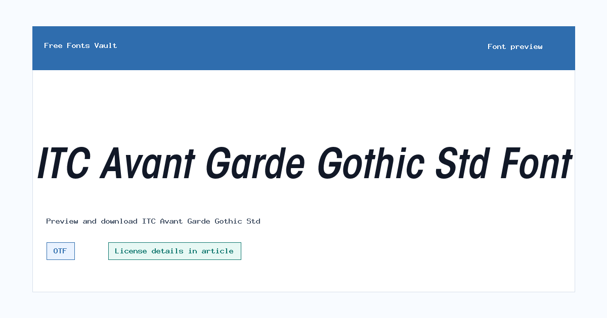 ITC Avant Garde Gothic Std font preview showing the family name