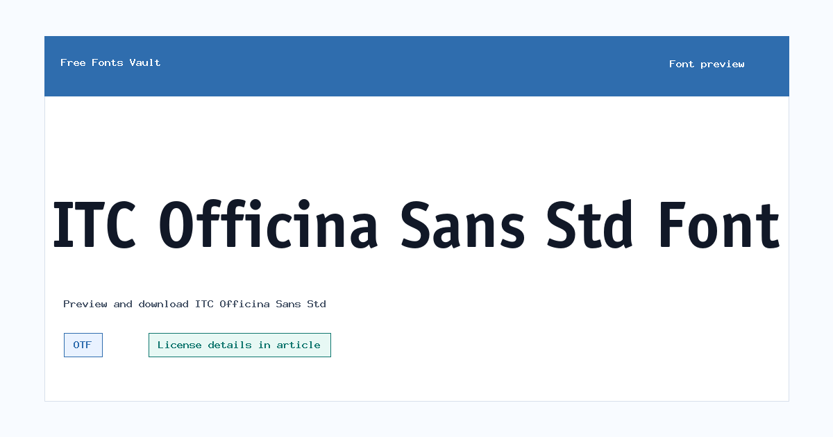 ITC Officina Sans Std font preview showing the family name