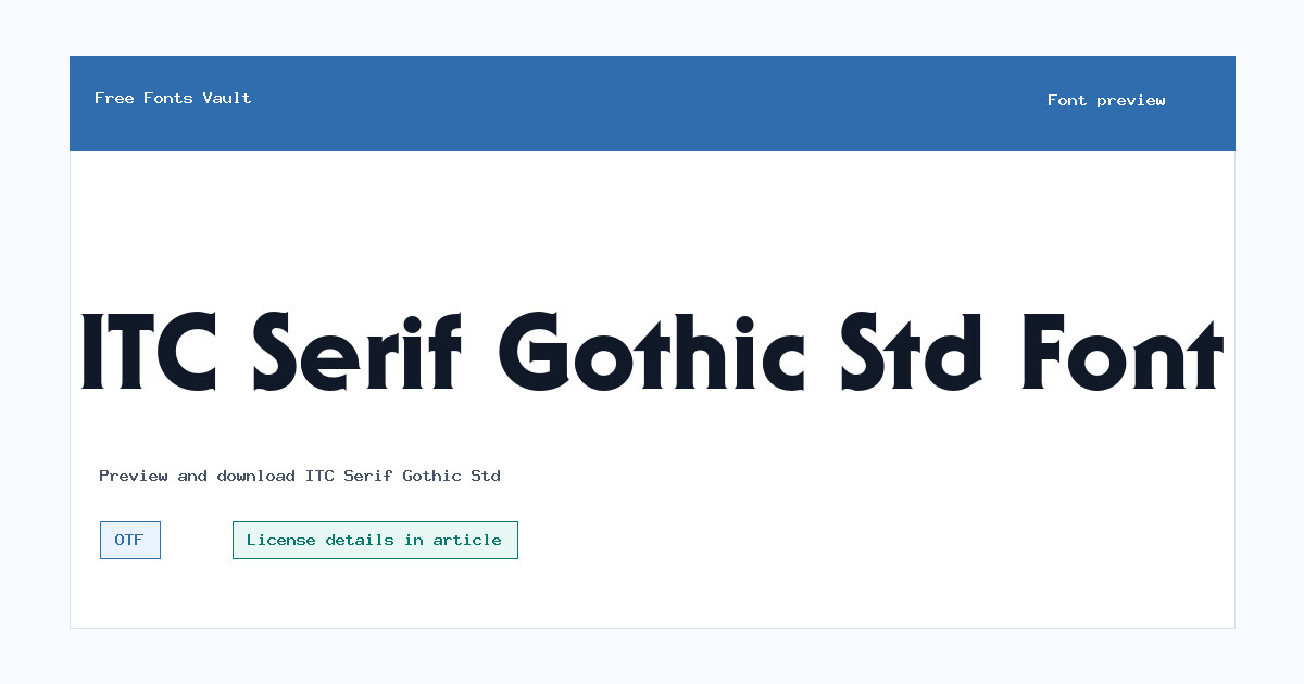 ITC Serif Gothic Std font preview showing the family name