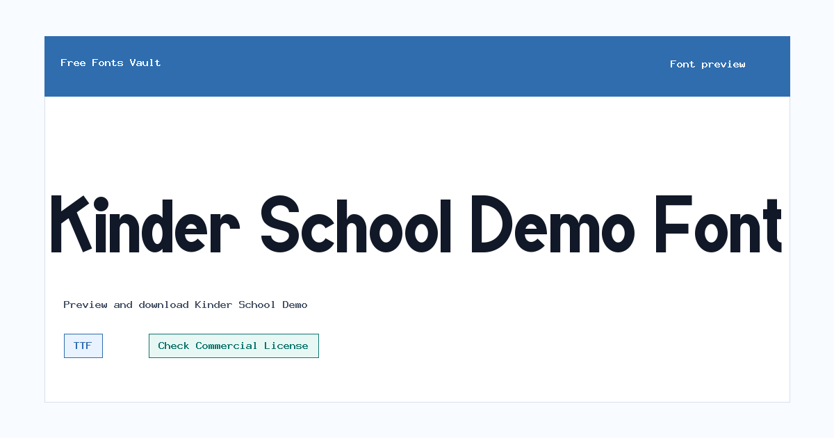 Kinder School Demo font preview showing the family name