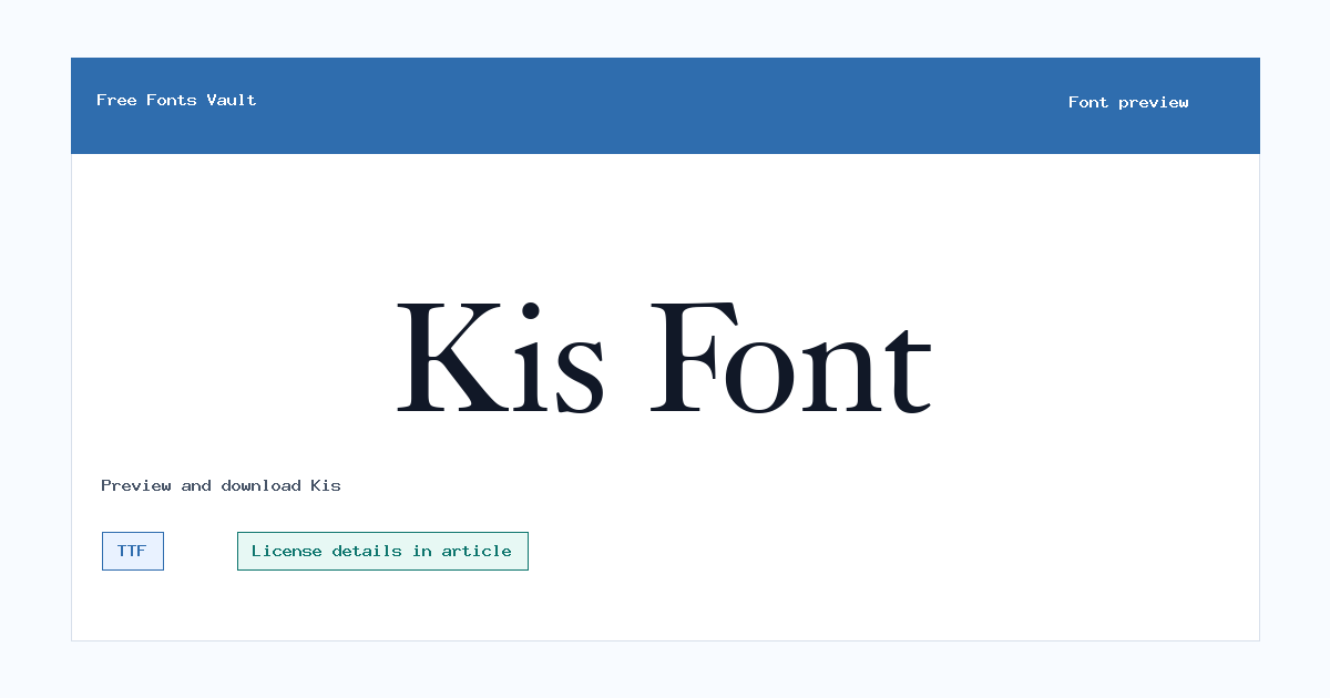 Kis font preview showing the family name