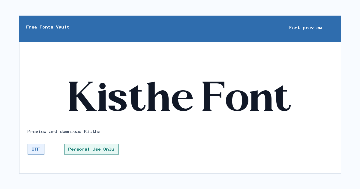 Kisthe font preview showing the family name