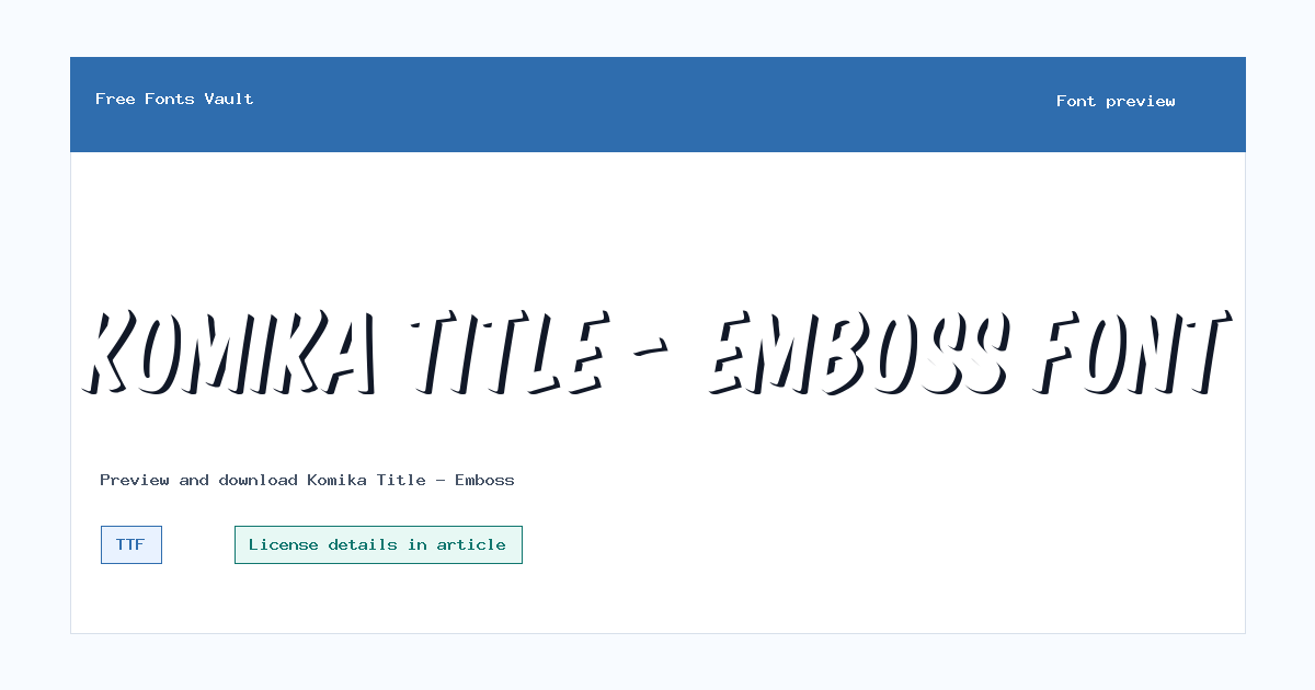 Komika Title - Emboss font preview showing the family name