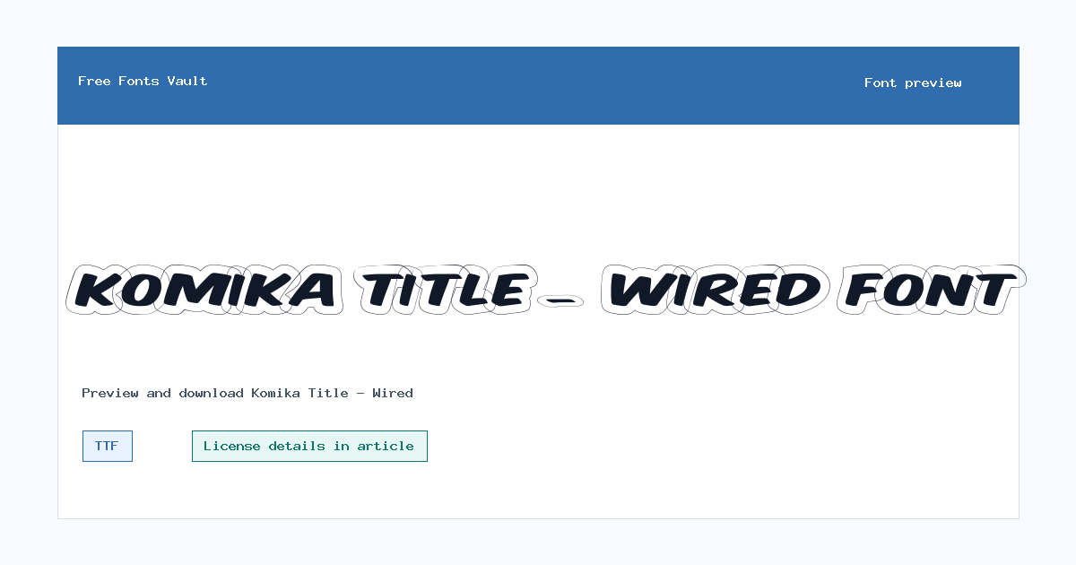 Komika Title - Wired font preview showing the family name