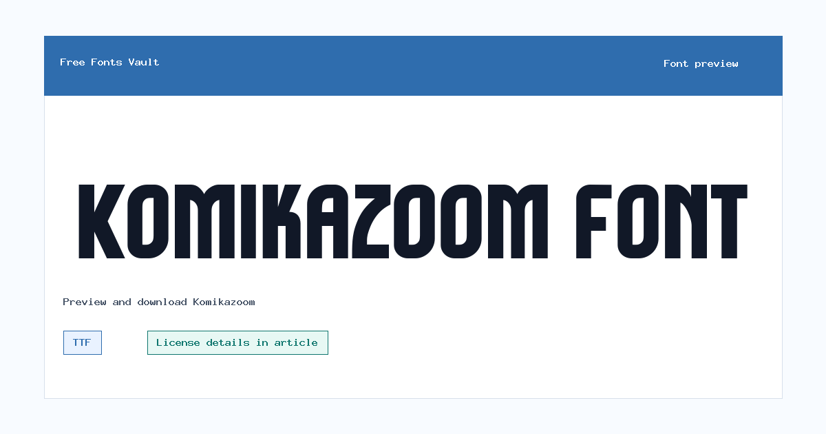 Komikazoom font preview showing the family name
