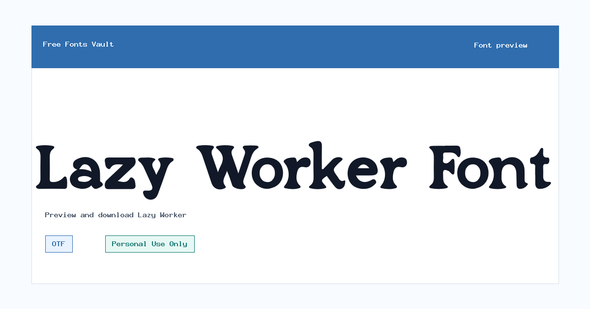 Lazy Worker font preview showing the family name