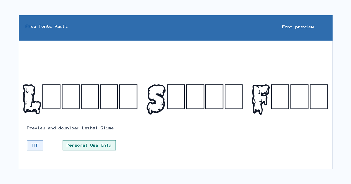 Lethal Slime font preview showing the family name