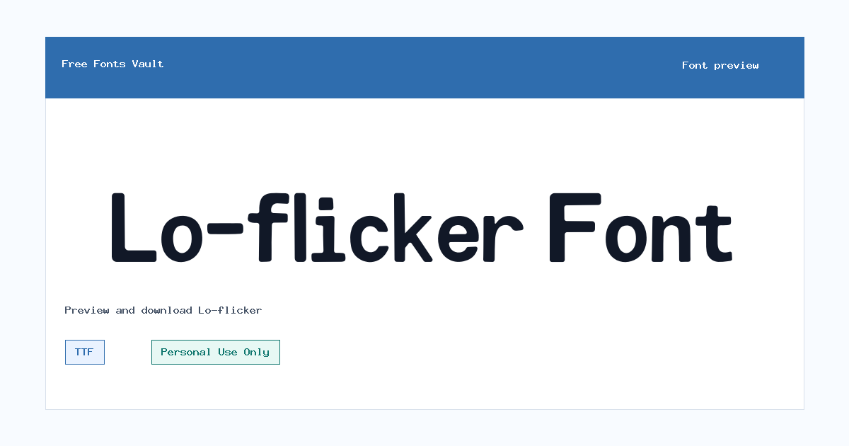Lo-flicker font preview showing the family name