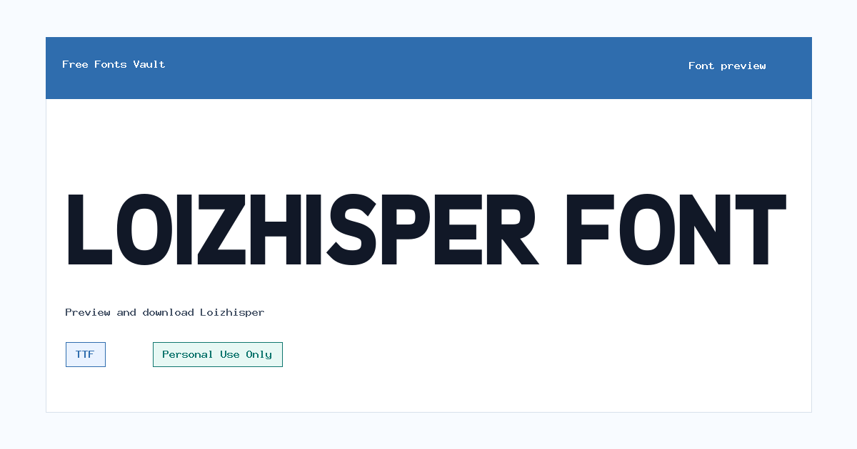 Loizhisper font preview showing the family name