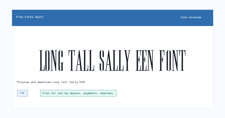 Long Tall Sally EEN font preview