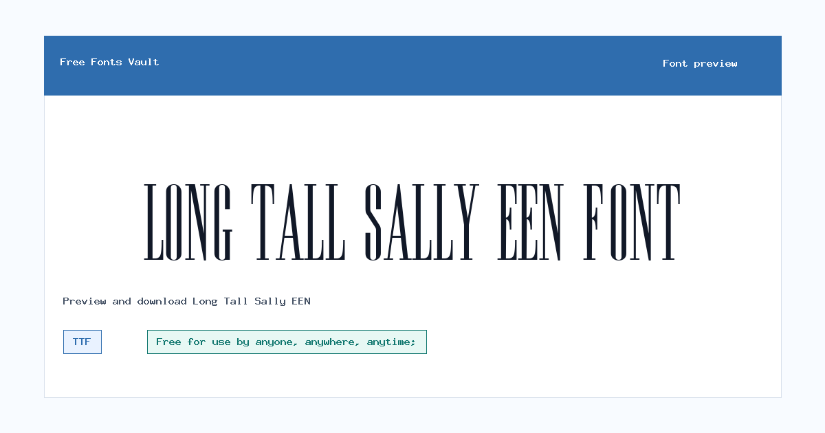 Long Tall Sally EEN font preview showing the family name