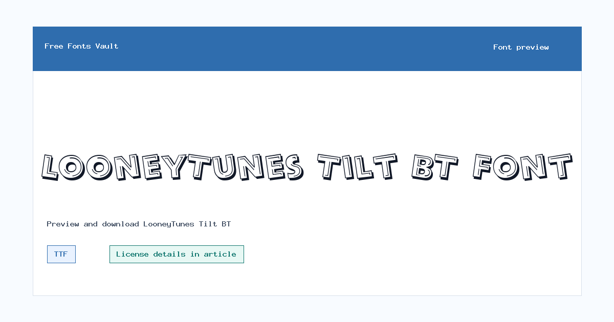 LooneyTunes Tilt BT font preview showing the family name